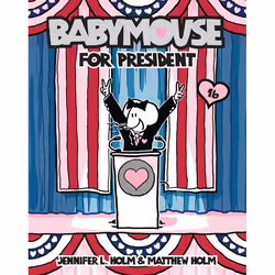 ISBN Babymouse #16: Babymouse for President, Anglais, Livre broché, 96 pages