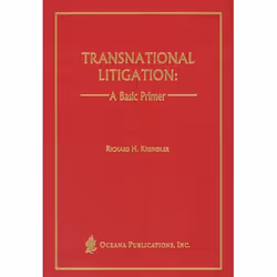 ISBN Transnational Litigation ( A Basic Primer ), Richard Kreindler, unisexe, Oxford University Press, 28/07/1998, 1 pièce(s)