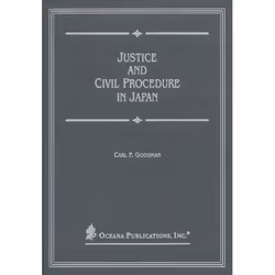 ISBN Justice and Civil Procedure in Japan, 545 pages