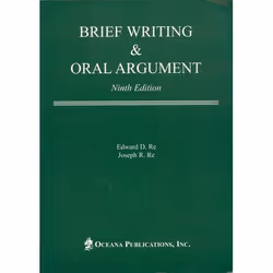 ISBN Brief Writing &amp; Oral Argument, 312 pages