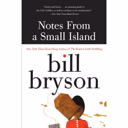 ISBN Notes from a Small Island, Livre de poche, 368 pages