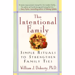 ISBN The Intentional Family:, Livre de poche, 240 pages