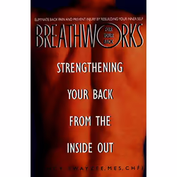 ISBN Breathworks for Your Bac, Livre de poche, 272 pages