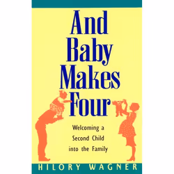 ISBN Baby Makes Four: Welcomi, Livre de poche, 224 pages