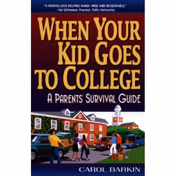 ISBN When Your Kid Goes to College:, Livre de poche, 192 pages