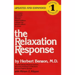ISBN The Relaxation Response, Livre de poche, 240 pages