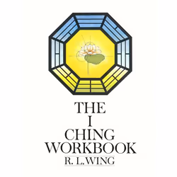 ISBN The I Ching Workbook, Livre broché, 184 pages