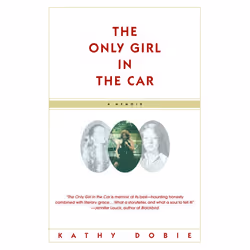 ISBN The Only Girl in the Car, biographie, Anglais, Livre broché, 240 pages