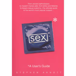 ISBN Sex: A User’s Guide, Livre broché, 336 pages