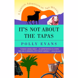ISBN It’s Not About the Tapas, Livre broché, 304 pages