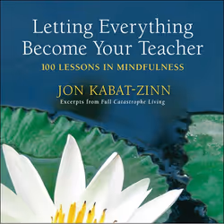 ISBN Letting Everything Become Your Teacher, Livre broché, 152 pages