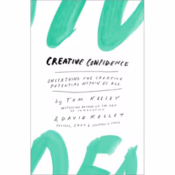 ISBN Creative Confidence, Couverture rigide, 304 pages