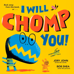 ISBN I Will Chomp You!, Anglais, Couverture rigide, 40 pages