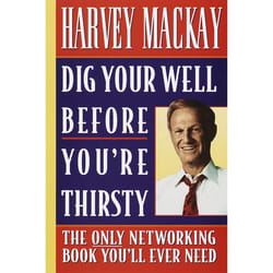 ISBN Dig Your Well Before You’re Thirsty livre
