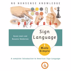 ISBN Sign Language Made Simple, Livre broché, 256 pages