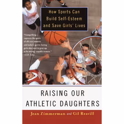 ISBN Raising Our Athletic Daughters, Livre broché, 272 pages