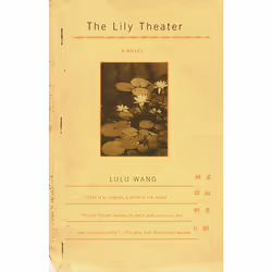 ISBN The Lily Theater, Anglais, Livre broché, 448 pages