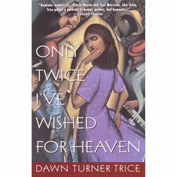 ISBN Only Twice I've Wished for Heaven, Anglais, Livre broché, 320 pages