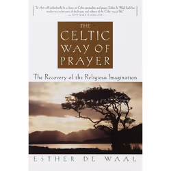 ISBN The Celtic Way of Prayer, Livre broché, 256 pages