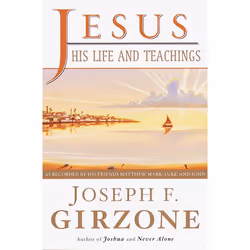 ISBN Jesus, His Life and Teachings, biographie, Anglais, Livre broché, 192 pages