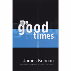 ISBN The Good Times, Anglais, Livre broché, 256 pages
