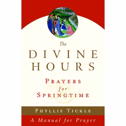 ISBN The Divine Hours (Volume Three): Prayers for Springtime, Livre broché, 688 pages