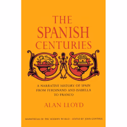 ISBN The Spanish Centuries, biographie, Anglais, Livre broché, 408 pages