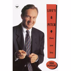 ISBN Life’s A Pitch…Then You Buy, Livre broché, 272 pages