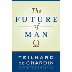 ISBN The Future of Man, Livre broché, 336 pages