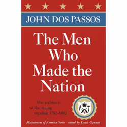 ISBN The Men Who Made the Nation, Livre broché, 480 pages