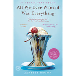 ISBN All We Ever Wanted Was Everything