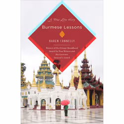 ISBN Burmese Lessons, biographie, Anglais, Couverture rigide, 400 pages
