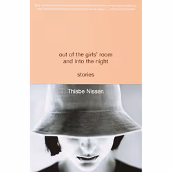 ISBN Out of the Girls' Room and Into the Night, Anglais, Livre broché, 208 pages