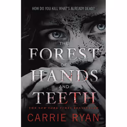 ISBN The Forest of Hands and Teeth, Livre broché, 336 pages