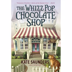 ISBN The Whizz Pop Chocolate Shop, Anglais, Livre broché, 304 pages