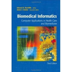 ISBN Biomedical Informatics 3E : Computer Applications in Health Care and Biomedicine livre Santé, esprit et corps Anglais Couverture rigide 1037 pages