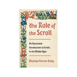 ISBN Role of the Scroll: An Illustrated Introduction to Scrolls in the Middle Ages livre histoire Anglais Couverture rigide