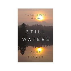 ISBN Still Waters: The Secret World of Lakes livre Biologie Anglais Couverture rigide