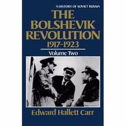 ISBN Bolshevik Revolution, 1917-1923 v. 2 : A History of Soviet Russia, histoire, Anglais, 412 pages