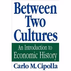 ISBN Between Two Cultures : An Introduction To Economic History, histoire, Anglais, 212 pages