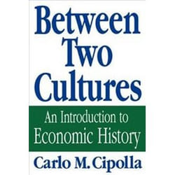 ISBN Between Two Cultures : An Introduction To Economic History livre histoire Anglais