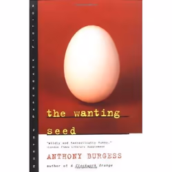 ISBN The Wanting Seed, Anglais, Livre broché, 288 pages