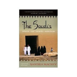 ISBN Saudis: Inside the Desert Kingdom livre politique Anglais