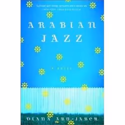 ISBN Arabian Jazz : A Novel, Roman, Anglais, 384 pages