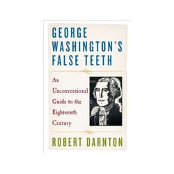 ISBN George Washington's False Teeth livre politique Anglais