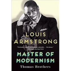 ISBN Louis Armstrong, Master of Modernism livre Musique Anglais Livre broché 608 pages