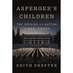 ISBN Asperger's Children : The Origins of Autism in Nazi Vienna livre histoire Anglais Couverture rigide