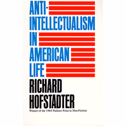 ISBN Anti-Intellectualism in American Life, Livre broché, 464 pages