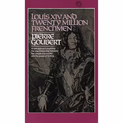 ISBN Louis XIV and Twenty Million Frenchmen, biographie, Anglais, Livre broché, 352 pages