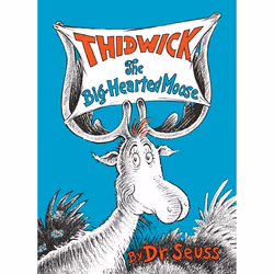 ISBN Thidwick the Big-Hearted Moose, Anglais, Couverture rigide, 48 pages